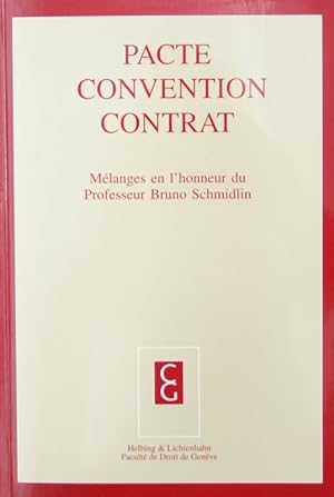Mélanges en l'honneur du Professeur Bruno Schmidlin. Edité par Alfred Dufour, Ivo Rens, Rudolf Me...