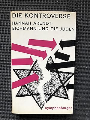 Image du vendeur pour Die Kontroverse Hannah Arendt Eichmann und die Juden mis en vente par Cragsmoor Books