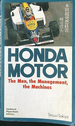 Bild des Verkufers fr Honda Motor: The Men, the Management, the Machines zum Verkauf von Librodifaccia