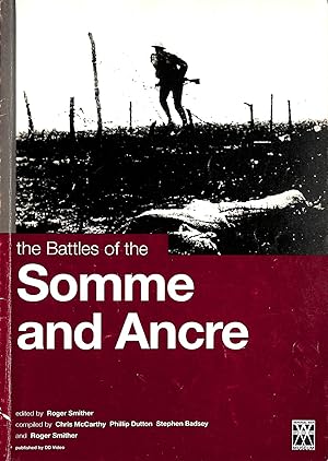 Seller image for The Battles Of The Somme And Ancre for sale by M Godding Books Ltd