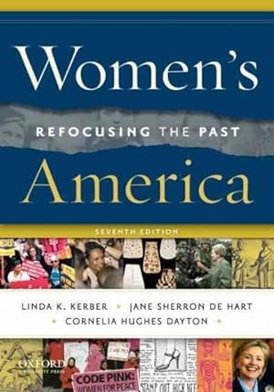 Bild des Verkufers fr Women's America : Refocusing the Past zum Verkauf von GreatBookPrices
