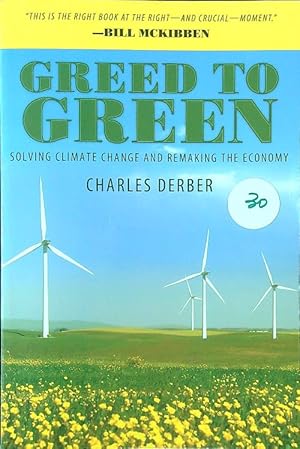 Bild des Verkufers fr Greed to Green: Solving Climate Change and Remaking the Economy zum Verkauf von Librodifaccia