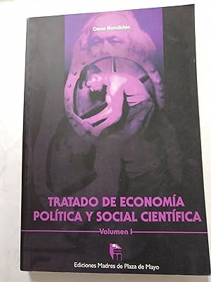 Imagen del vendedor de Tratado de economia politica y social cientifica, Volumen I a la venta por Libros nicos