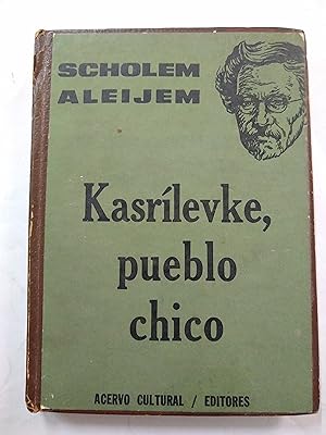 Imagen del vendedor de Kasrilevke, pueblo chico a la venta por Libros nicos