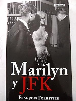 Image du vendeur pour Marilyn y JFK mis en vente par Libros nicos