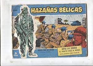 Seller image for Hazalas Belicas azules extra numero 235: Entre dos deberes, El habito hace al monje, for sale by El Boletin