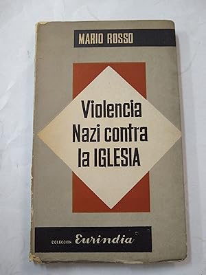 Immagine del venditore per Violencia Nazi contra la Iglesia venduto da Libros nicos