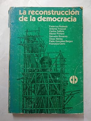 Imagen del vendedor de La reconstruccion de la democracia a la venta por Libros nicos