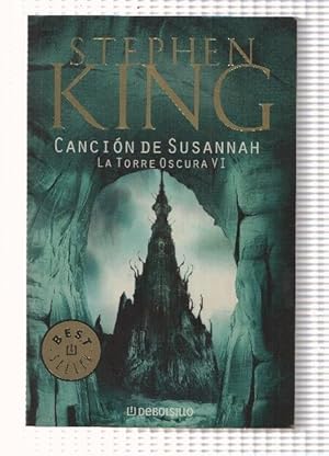 Imagen del vendedor de Biblioteca Stephen King: Cancion de Susannah, La Torre Oscura VI. Best Seller a la venta por El Boletin