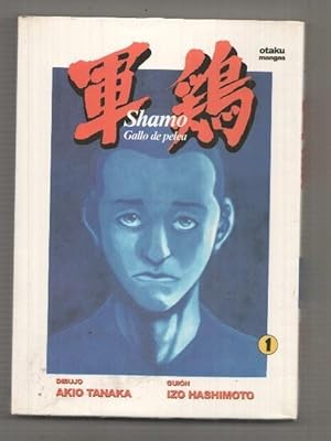 Seller image for Manga: Shamo, Gallo de Pelea num 01. Coleccion Otaku Mangas for sale by El Boletin