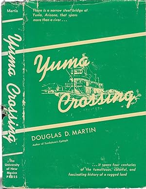 Imagen del vendedor de Yuma Crossing [SIGNED] a la venta por BASEMENT BOOKS