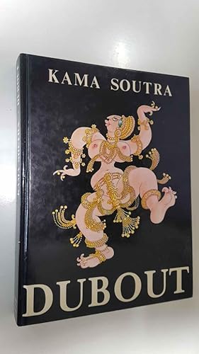 Seller image for Editions Michele Trinckvel: Kama Soutra - Dubout for sale by El Boletin
