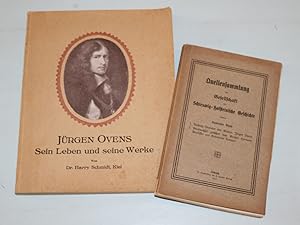 Jürgen Ovens. Sein Leben und seine Werke. Ein Beitrag zur Geschichte der niederländischen Malerei...