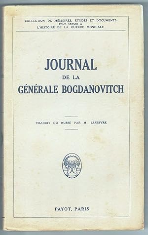 Journal de la générale Bogdanovitch. Traduit du russe par M. Lefebvre.