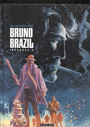 Seller image for Bruno Brazil integral volumen 2: La noche de los chacales, Zarabanda en sacramento for sale by El Boletin