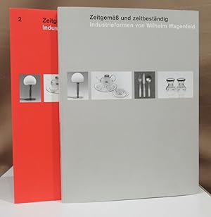 Zeitgemäß und zeitbeständig. Industrieformen von Wilhelm Wagenfeld. 2 Bände.