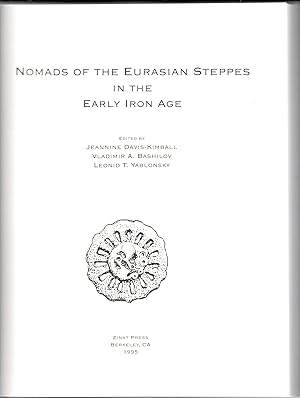 Immagine del venditore per Nomads of the Eurasian Steppes in the Early Iron Age venduto da Mom's Resale and Books