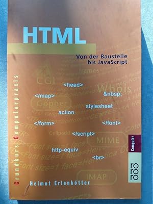 Bild des Verkufers fr HTML: Von der Baustelle bis JavaScript zum Verkauf von Versandantiquariat Jena