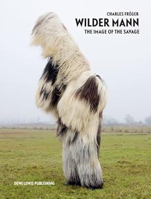 Seller image for Wilder Mann : The Image of the Savage for sale by GreatBookPrices