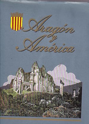 Seller image for Aragn y America for sale by LIBRERA GULLIVER