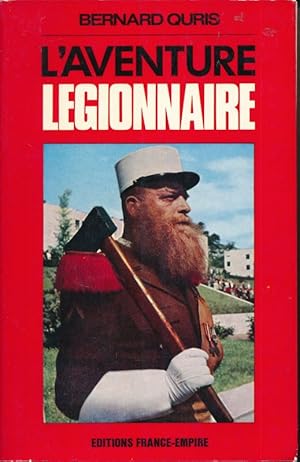 Seller image for L'aventure lgionnaire for sale by LIBRAIRIE GIL-ARTGIL SARL