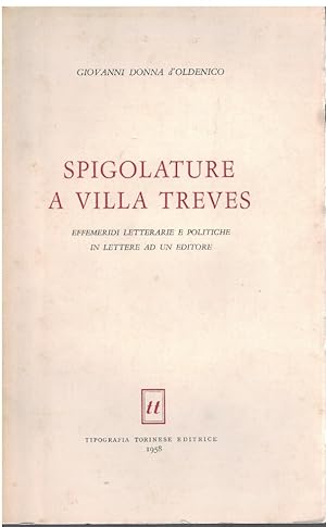 Image du vendeur pour Spigolature a Villa Treves mis en vente par Books di Andrea Mancini