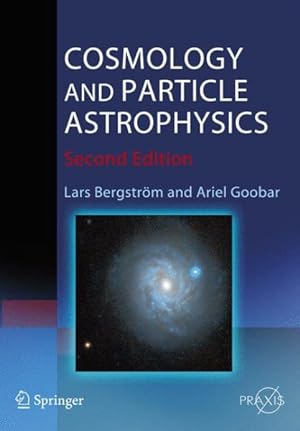 Image du vendeur pour Cosmology And Particle Astrophysics mis en vente par GreatBookPricesUK