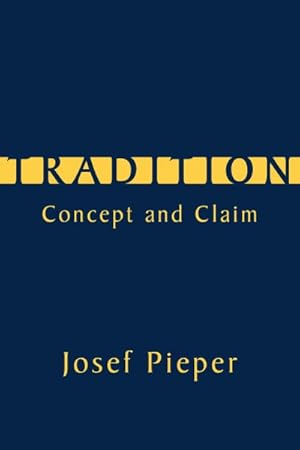 Seller image for Tradition : Concept and Claim for sale by GreatBookPrices