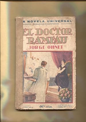 Imagen del vendedor de La novela Universal: El doctor Rameau (ejemplar aviejado) a la venta por El Boletin