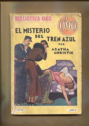 Seller image for Biblioteca oro amarilla numero III-28: El misterio del tren azul (ejemplar aviejado) for sale by El Boletin