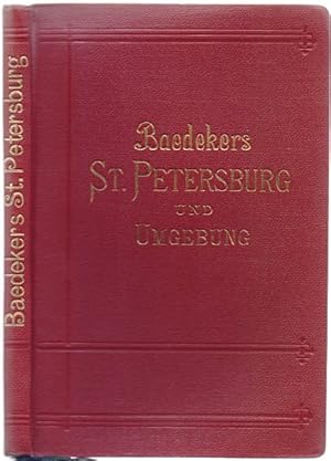 St. Petersburg und Umgebung. Handbuch für Reisende. 2. Auflage.