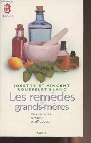 Image du vendeur pour Les remdes de grands-mres mis en vente par Le-Livre