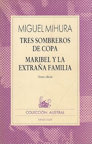 Image du vendeur pour TRES SOMBREROS DE COPA; MARIBEL Y LA EXTRAA FAMILIA mis en vente par Librera Vobiscum