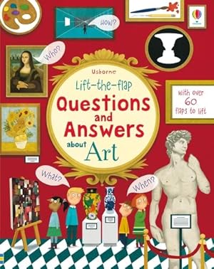 Seller image for Lift the Flap Questions & Answers About Art for sale by GreatBookPrices