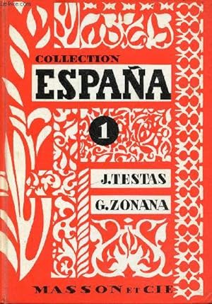 Seller image for Collection Espana - Volume 1 : Vamos a Espana. for sale by Le-Livre