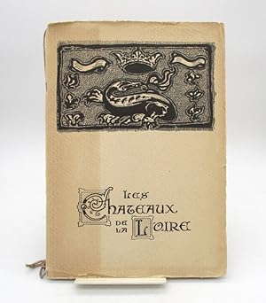 Seller image for Les Chteaux de la Loire for sale by L'Ancienne Librairie