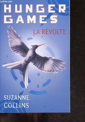 Seller image for Hunger games - la rvolte for sale by Le-Livre