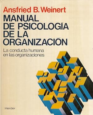 Imagen del vendedor de MANUAL DE PSICOLOGA DE LA ORGANIZACIN. La conducta humana en las organizaciones a la venta por Librera Vobiscum