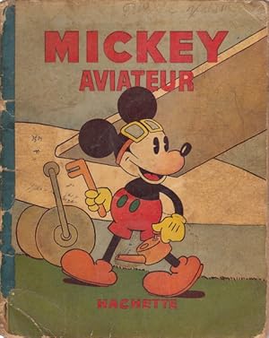 Image du vendeur pour MICKEY AVIATEUR mis en vente par Librera Vobiscum