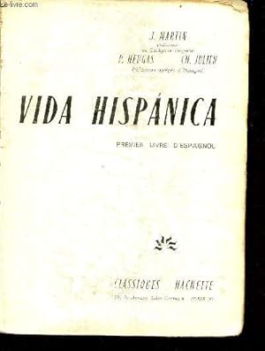 Seller image for Vida hispanica premier livre d'espagnol. for sale by Le-Livre