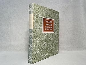 Seller image for William Morris and the Art of the Book for sale by St Philip's Books, P.B.F.A., B.A.