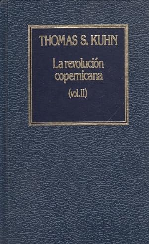 Seller image for LA REVOLUCIN COPERNICANA VOL. II for sale by Librera Vobiscum
