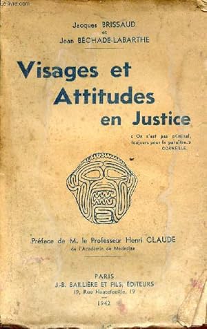 Seller image for Visages et attitudes en justice. for sale by Le-Livre