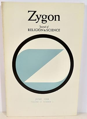 Zygon Journal of Religion and Science Volume 22 Number 2 June 1988