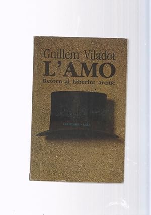 Seller image for Les eines numero 78: LAmo. Retorn al laberint arcitic for sale by El Boletin