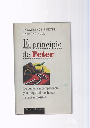Imagen del vendedor de El principio de Peter a la venta por El Boletin