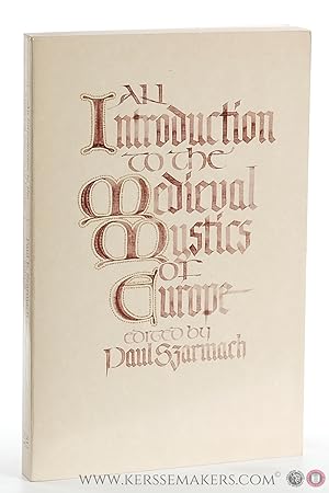 Immagine del venditore per An Introduction to the Medieval Mystics of Europe. Fourteen Original Essays. venduto da Emile Kerssemakers ILAB