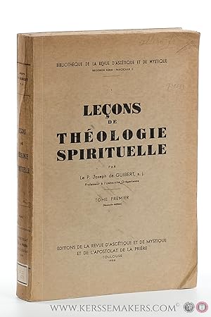 Bild des Verkufers fr Leons de thologie spirituelle. Tome premier. (Nouvelle dition). zum Verkauf von Emile Kerssemakers ILAB