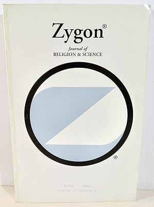 Imagen del vendedor de Zygon Journal of Religion and Science Volume 37 Number 2 June 2002 "Protecting God from Science and Technology: How Religious Criticisms of Biotechnologies Backfire" a la venta por Evolving Lens Bookseller