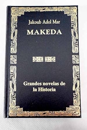 Imagen del vendedor de Makeda o La fabulosa historia de la reina de Saba a la venta por Alcan Libros